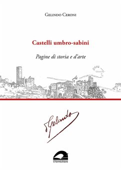 Castelli umbro-sabini. Pagine di storia e d'arte Cover Castelli umbro-sabini. Pagine di storia e d'arte