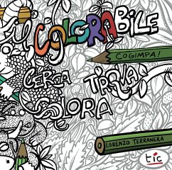 Cover Il colorabile. Cerca, trova, colora!