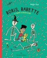 Cover Boris, Babette e tanti scheletrini