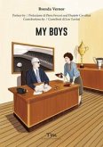 My boys My boys