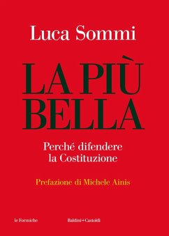 Cover La più bella. Perché difendere la Costituzione