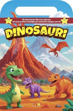 Cover Dinosauri. Libro da colorare con maniglia
