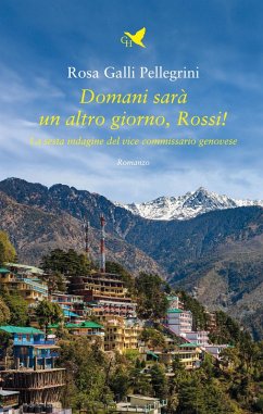 Cover Domani sarà un altro giorno, Rossi! La sesta indagine del vice commissario genovese