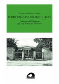 L' Orto Botanico-Agrario di Lecce. Dai primi dell'Ottocento agli anni Trenta del Novecento L' Orto Botanico-Agrario di Lecce. Dai primi dell'Ottocento agli anni Trenta del Novecento