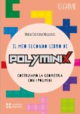 Il mio secondo libro di Polyminix Il mio secondo libro di Polyminix
