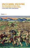 Spazi di guerra, spazi di pace. Una lettura geografica di Michael Walzer e delle culture morali del conflitto armato Spazi di guerra, spazi di pace. Una lettura geografica di Michael Walzer e delle culture morali del conflitto armato