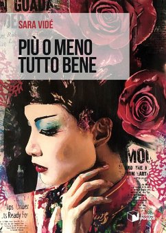 Più o meno tutto bene - Vidé, Sara