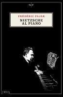 Nietzsche al piano Cover Nietzsche al piano
