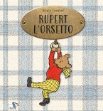 Rupert l'orsetto Rupert l'orsetto