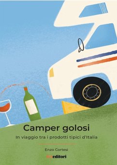 Cover Camper Golosi. In viaggio tra i prodotti tipici d'Italia