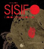 Sisifo. L'uomo che ingannò gli dei Sisifo. L'uomo che ingannò gli dei