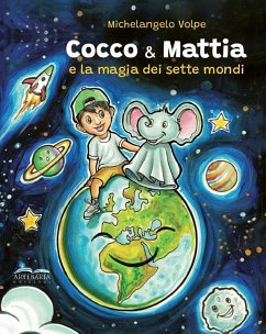 Cover Cocco & Mattia e la magia dei sette mondi