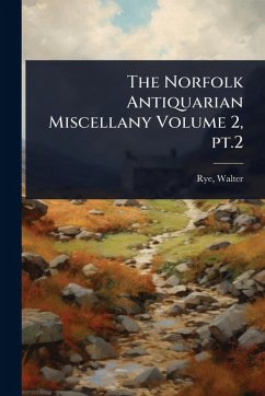 Cover The Norfolk Antiquarian Miscellany Volume 2, pt.2