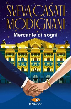 Mercante di sogni - Casati Modignani, Sveva Mercante di sogni - Casati Modignani, Sveva