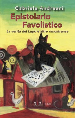 Cover Epistolario favolistico. La verità del lupo e altre rimostranze
