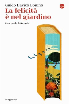 Cover La felicità è nel giardino. Una guida letteraria