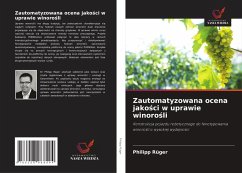 Zautomatyzowana ocena jakości w uprawie winorośli Cover Zautomatyzowana ocena jakości w uprawie winorośli