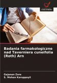 Badania farmakologiczne nad Taverniera cuneifolia (Roth) Arn Badania farmakologiczne nad Taverniera cuneifolia (Roth) Arn