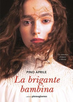 La brigante bambina - Aprile, Pino