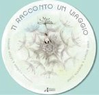 Ti racconto un viaggio Ti racconto un viaggio