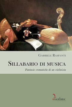Cover Sillabario di musica. Fantasie cromatiche di un violinista