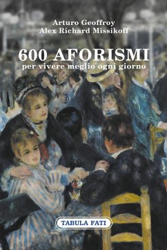 Cover 600 aforismi per vivere meglio ogni giorno