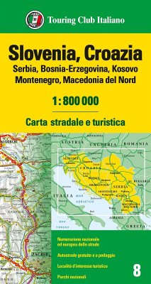 Slovenia, Croazia, Serbia, Bosnia Erzegovina, Montenegro, Macedonia 1:800.000. Carta stradale e turistica Slovenia, Croazia, Serbia, Bosnia Erzegovina, Montenegro, Macedonia 1:800.000. Carta stradale e turistica