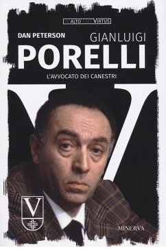 Cover Gianluigi Porelli. L'avvocato dei canestri