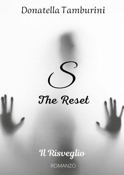 Il risveglio. S the reset Il risveglio. S the reset