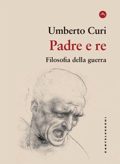 Cover Padre e re. Filosofia della guerra
