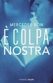 È colpa nostra È colpa nostra