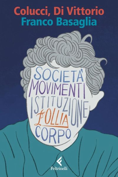 Franco Basaglia Franco Basaglia