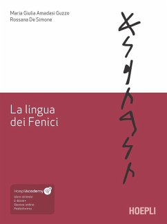 La lingua dei Fenici - Amadasi Guzzo, Maria Giulia; de Simone, Rossana