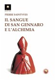 Il sangue di San Gennaro e l'alchimia Il sangue di San Gennaro e l'alchimia