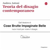 Teoria del disagio contemporaneo Teoria del disagio contemporaneo