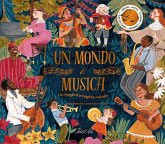 Un mondo di musica. Un viaggio tra magiche melodie Un mondo di musica. Un viaggio tra magiche melodie