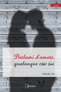 Cover Parlami d'amore, qualunque esso sia