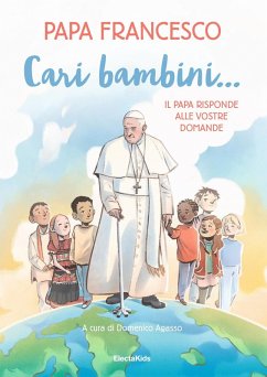 Cover Cari bambini... Il papa risponde alle vostre domande
