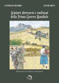 Aviatori abruzzesi e molisani della Prima guerra mondiale Aviatori abruzzesi e molisani della Prima guerra mondiale