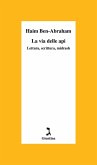 La via delle api. Lettura, scrittura, midrash La via delle api. Lettura, scrittura, midrash