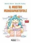 Il mostro mangiapantofole