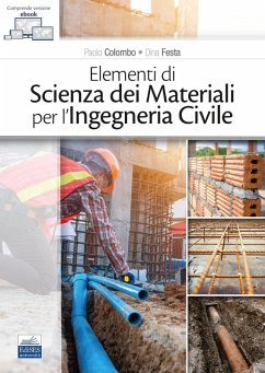 Elementi di scienza dei materiali per l'ingegneria civile - Colombo, Paolo; Festa, Dina