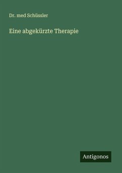 Eine abgekürzte Therapie - Schüssler