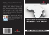 The Role of Cemac Decision-Makers in Culture 1994-2010 The Role of Cemac Decision-Makers in Culture 1994-2010