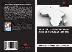 Cover The Role of Cemac Decision-Makers in Culture 1994-2010