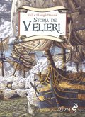 Storia dei velieri Storia dei velieri