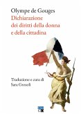Dichiarazione dei diritti della donna e della cittadina Dichiarazione dei diritti della donna e della cittadina