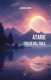 Atarie. Figlio del Sole Atarie. Figlio del Sole