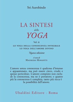 Cover Lo yoga della conoscenza integrale-Lo yoga dell'amore divino