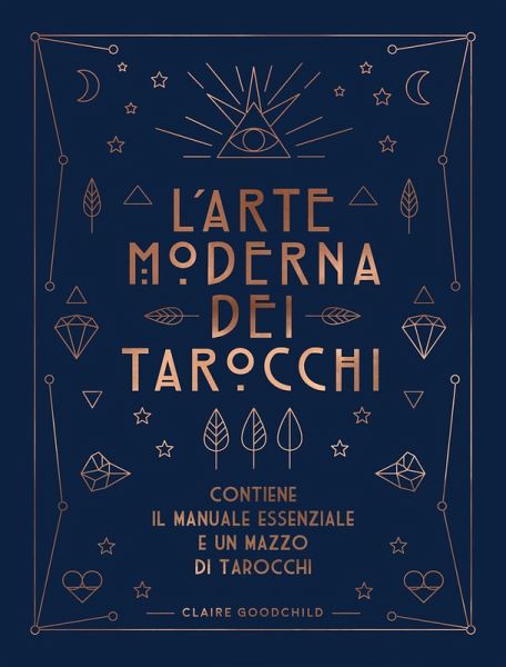 L' arte moderna dei tarocchi L' arte moderna dei tarocchi